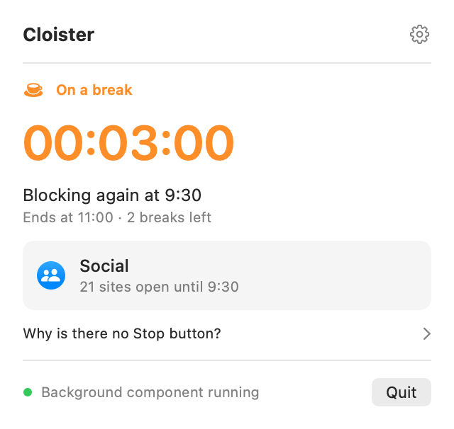 Cloister’s menu on a break: On a break, 00:03:00 in amber, Blocking again at 9:30, Ends at 11:00 · 2 breaks left, and 21 sites open until 9:30.
