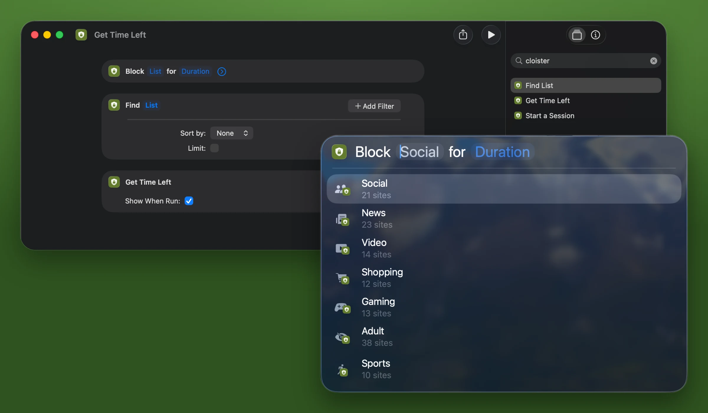 The Shortcuts app on a Mac, filtered to Cloister's three actions, with a shortcut that blocks a list for a duration, finds a list and gets the time left. In front of it, Spotlight runs Start a Session: Block Social for Duration, with Cloister's seven ready-made lists to pick from, Social, News, Video, Shopping, Gaming, Adult and Sports.